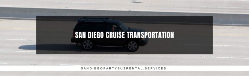 San Diego Cruise Transportation